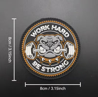 Patch Gommata Bulldog Palestra "Work Hard Be Strong" Effetto Glow-in-the-Dark