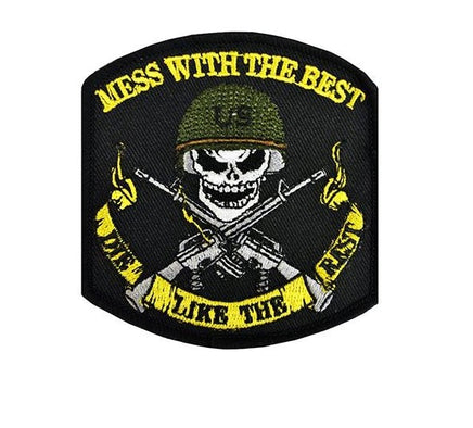 Patch militare ricamata "Mess with the Best, Die Like the Rest" US Army