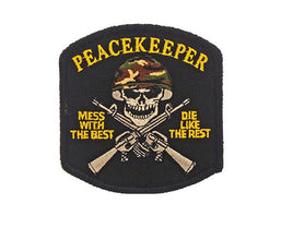 Patch militare ricamata Peacekeeper "Mess with the Best, Die Like the Rest" US Army