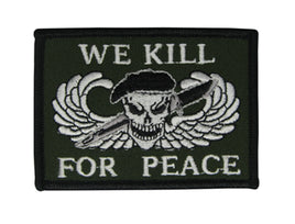 Patch Green Berets We Kill For Peace US Army Green